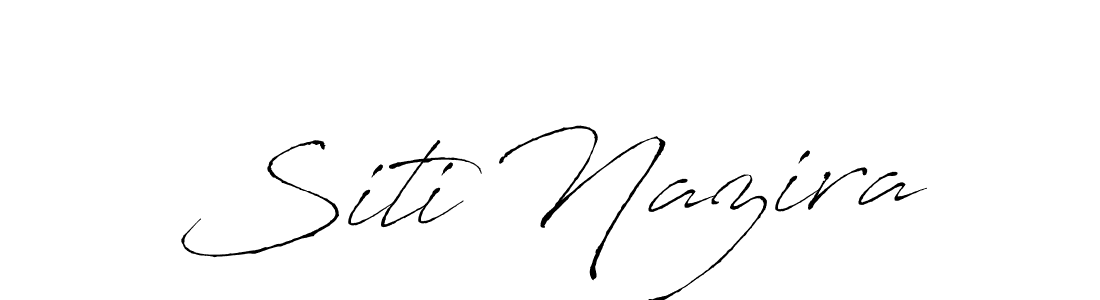 Create a beautiful signature design for name Siti Nazira. With this signature (Antro_Vectra) fonts, you can make a handwritten signature for free. Siti Nazira signature style 6 images and pictures png