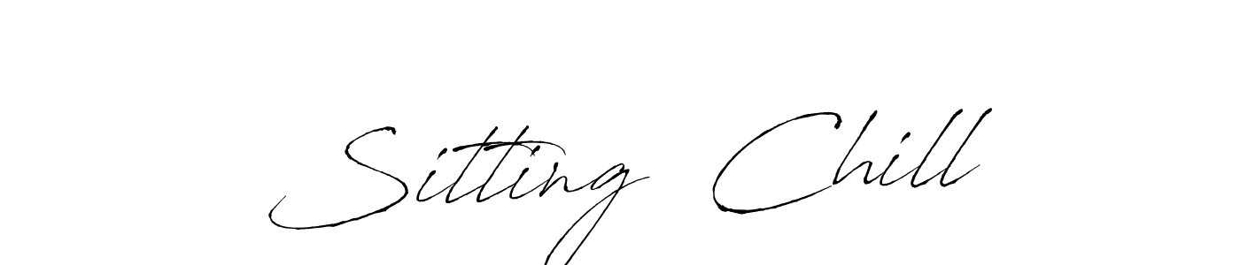 Make a beautiful signature design for name Sitting  Chill. With this signature (Antro_Vectra) style, you can create a handwritten signature for free. Sitting  Chill signature style 6 images and pictures png