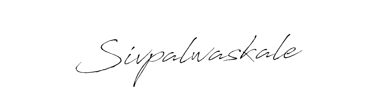 Sivpalwaskale stylish signature style. Best Handwritten Sign (Antro_Vectra) for my name. Handwritten Signature Collection Ideas for my name Sivpalwaskale. Sivpalwaskale signature style 6 images and pictures png