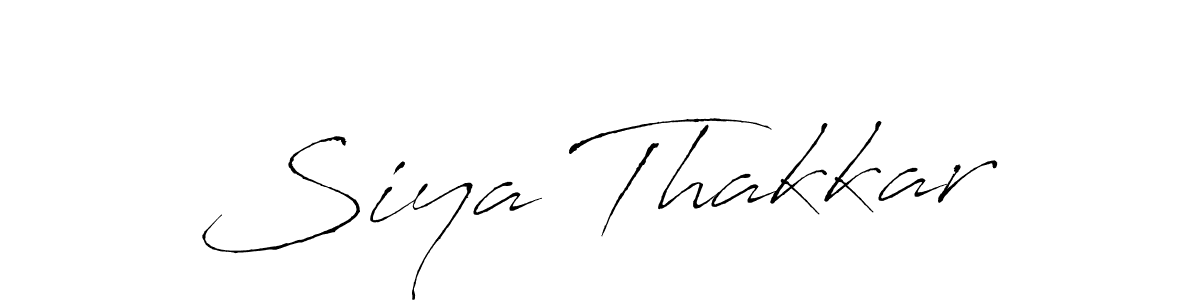 Make a beautiful signature design for name Siya Thakkar. With this signature (Antro_Vectra) style, you can create a handwritten signature for free. Siya Thakkar signature style 6 images and pictures png