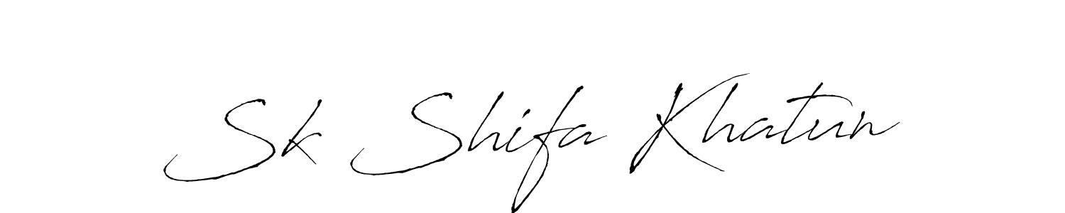 Create a beautiful signature design for name Sk Shifa Khatun. With this signature (Antro_Vectra) fonts, you can make a handwritten signature for free. Sk Shifa Khatun signature style 6 images and pictures png