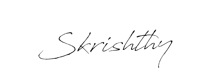 You should practise on your own different ways (Antro_Vectra) to write your name (Skrishthy) in signature. don't let someone else do it for you. Skrishthy signature style 6 images and pictures png