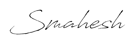 The Antro_Vectra handwriting style adds charm and authenticity to name Smahesh. A wonderful choice for personal thank-you notes. Smahesh signature style 6 images and pictures png