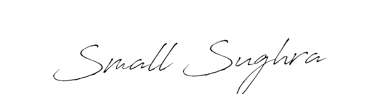Use a signature maker to create a handwritten signature online. With this signature software, you can design (Antro_Vectra) your own signature for name Small Sughra. Small Sughra signature style 6 images and pictures png