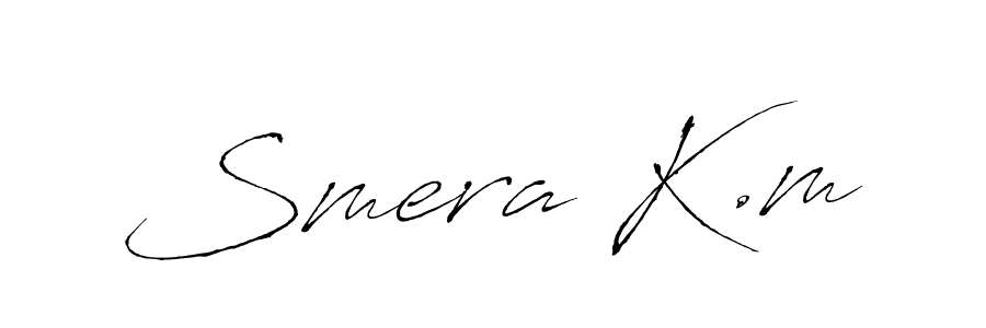 Make a beautiful signature design for name Smera K.m. With this signature (Antro_Vectra) style, you can create a handwritten signature for free. Smera K.m signature style 6 images and pictures png