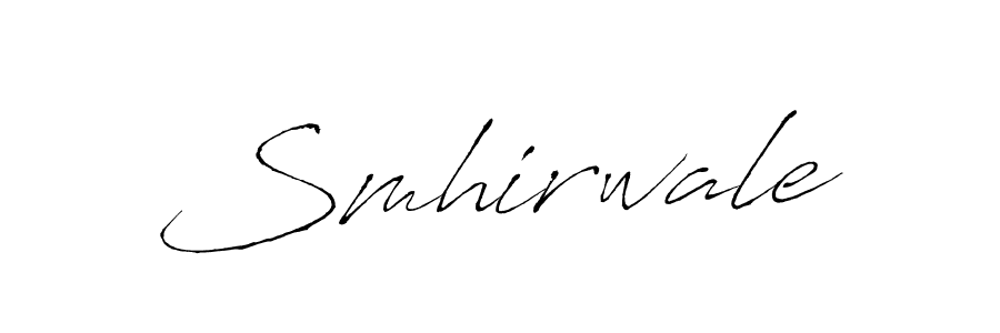 Also we have Smhirwale name is the best signature style. Create professional handwritten signature collection using Antro_Vectra autograph style. Smhirwale signature style 6 images and pictures png