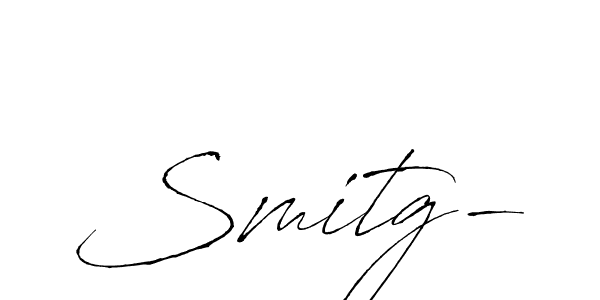 You should practise on your own different ways (Antro_Vectra) to write your name (Smitg-) in signature. don't let someone else do it for you. Smitg- signature style 6 images and pictures png