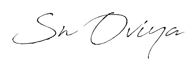 Sn Oviya stylish signature style. Best Handwritten Sign (Antro_Vectra) for my name. Handwritten Signature Collection Ideas for my name Sn Oviya. Sn Oviya signature style 6 images and pictures png