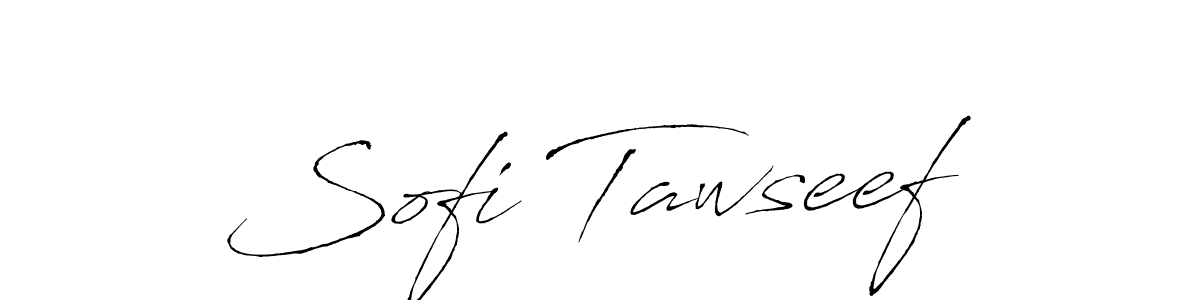 Design your own signature with our free online signature maker. With this signature software, you can create a handwritten (Antro_Vectra) signature for name Sofi Tawseef. Sofi Tawseef signature style 6 images and pictures png