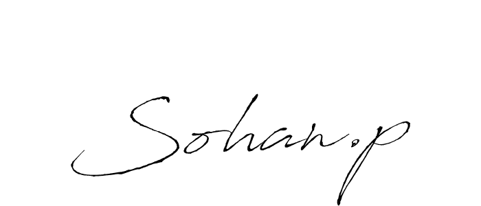 It looks lik you need a new signature style for name Sohan.p. Design unique handwritten (Antro_Vectra) signature with our free signature maker in just a few clicks. Sohan.p signature style 6 images and pictures png