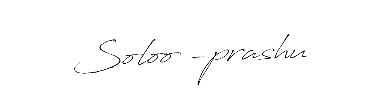 Design your own signature with our free online signature maker. With this signature software, you can create a handwritten (Antro_Vectra) signature for name Soloo -prashu. Soloo -prashu signature style 6 images and pictures png