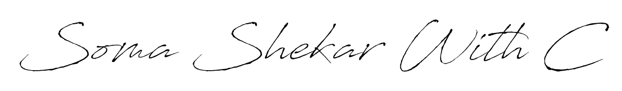 Make a short Soma Shekar With C signature style. Manage your documents anywhere anytime using Antro_Vectra. Create and add eSignatures, submit forms, share and send files easily. Soma Shekar With C signature style 6 images and pictures png