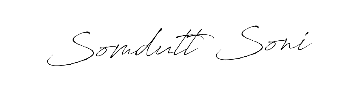 You should practise on your own different ways (Antro_Vectra) to write your name (Somdutt Soni) in signature. don't let someone else do it for you. Somdutt Soni signature style 6 images and pictures png