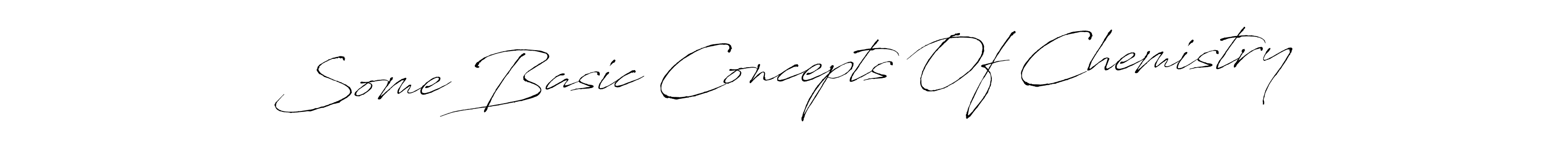 Check out images of Autograph of Some Basic Concepts Of Chemistry name. Actor Some Basic Concepts Of Chemistry Signature Style. Antro_Vectra is a professional sign style online. Some Basic Concepts Of Chemistry signature style 6 images and pictures png