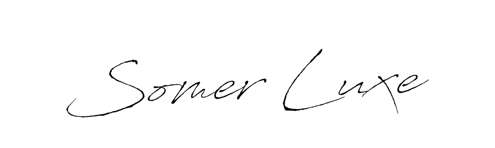 Also we have Somer Luxe name is the best signature style. Create professional handwritten signature collection using Antro_Vectra autograph style. Somer Luxe signature style 6 images and pictures png