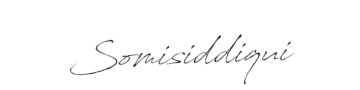 Also we have Somisiddiqui name is the best signature style. Create professional handwritten signature collection using Antro_Vectra autograph style. Somisiddiqui signature style 6 images and pictures png