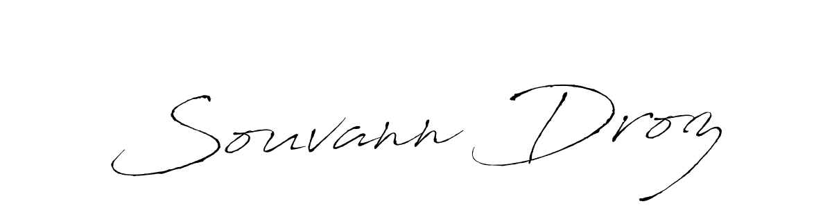 Souvann Droz stylish signature style. Best Handwritten Sign (Antro_Vectra) for my name. Handwritten Signature Collection Ideas for my name Souvann Droz. Souvann Droz signature style 6 images and pictures png