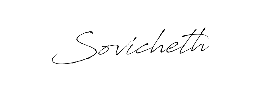 Sovicheth stylish signature style. Best Handwritten Sign (Antro_Vectra) for my name. Handwritten Signature Collection Ideas for my name Sovicheth. Sovicheth signature style 6 images and pictures png