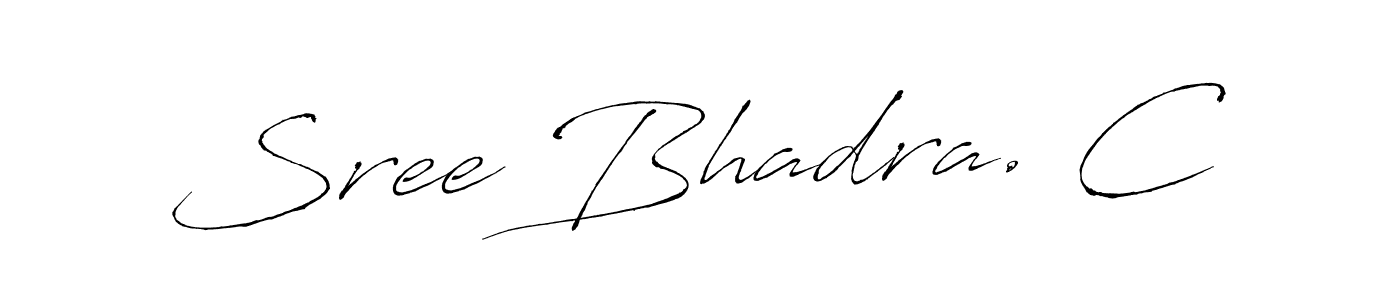 Sree Bhadra. C stylish signature style. Best Handwritten Sign (Antro_Vectra) for my name. Handwritten Signature Collection Ideas for my name Sree Bhadra. C. Sree Bhadra. C signature style 6 images and pictures png