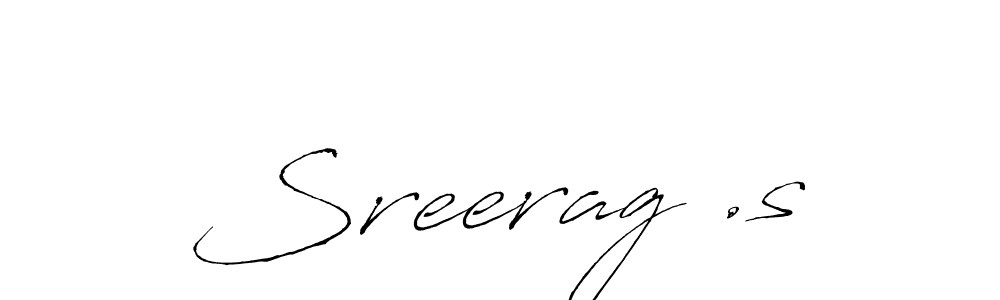 You should practise on your own different ways (Antro_Vectra) to write your name (Sreerag .s) in signature. don't let someone else do it for you. Sreerag .s signature style 6 images and pictures png