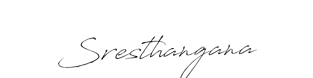Also we have Sresthangana name is the best signature style. Create professional handwritten signature collection using Antro_Vectra autograph style. Sresthangana signature style 6 images and pictures png