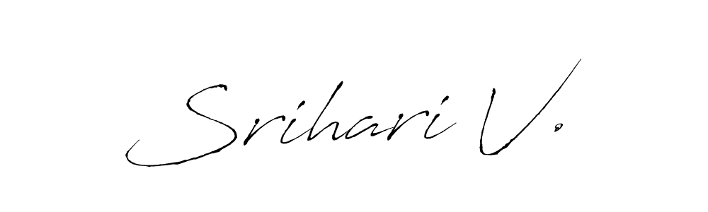 It looks lik you need a new signature style for name Srihari V.. Design unique handwritten (Antro_Vectra) signature with our free signature maker in just a few clicks. Srihari V. signature style 6 images and pictures png