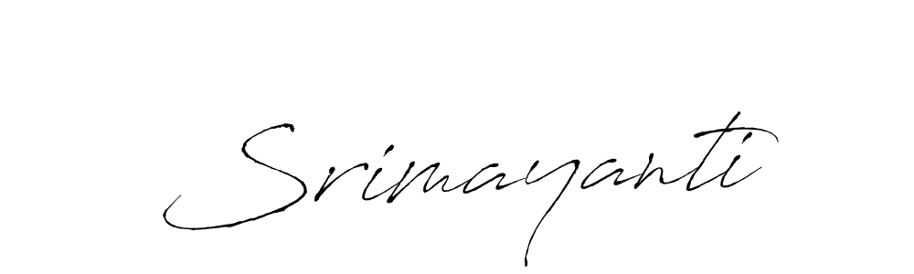 Also we have Srimayanti name is the best signature style. Create professional handwritten signature collection using Antro_Vectra autograph style. Srimayanti signature style 6 images and pictures png