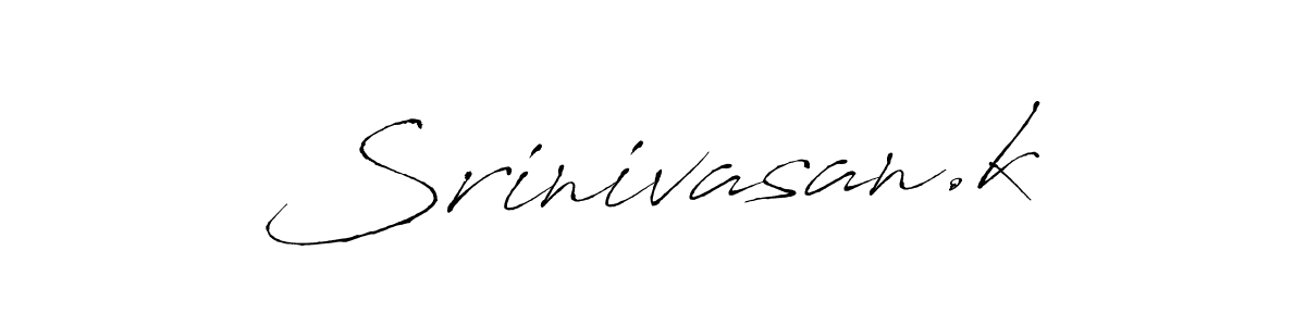 It looks lik you need a new signature style for name Srinivasan.k. Design unique handwritten (Antro_Vectra) signature with our free signature maker in just a few clicks. Srinivasan.k signature style 6 images and pictures png