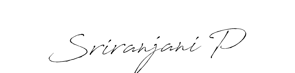 Make a beautiful signature design for name Sriranjani P. With this signature (Antro_Vectra) style, you can create a handwritten signature for free. Sriranjani P signature style 6 images and pictures png