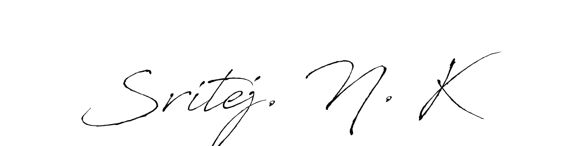 Also You can easily find your signature by using the search form. We will create Sritej. N. K name handwritten signature images for you free of cost using Antro_Vectra sign style. Sritej. N. K signature style 6 images and pictures png