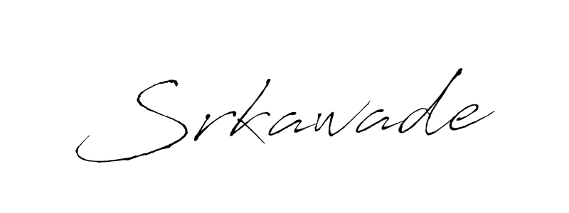 Also we have Srkawade name is the best signature style. Create professional handwritten signature collection using Antro_Vectra autograph style. Srkawade signature style 6 images and pictures png