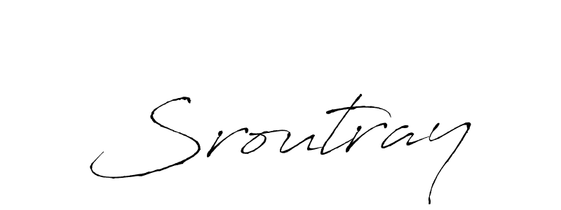 You should practise on your own different ways (Antro_Vectra) to write your name (Sroutray) in signature. don't let someone else do it for you. Sroutray signature style 6 images and pictures png