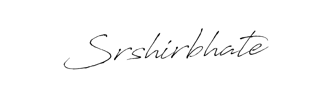 Create a beautiful signature design for name Srshirbhate. With this signature (Antro_Vectra) fonts, you can make a handwritten signature for free. Srshirbhate signature style 6 images and pictures png