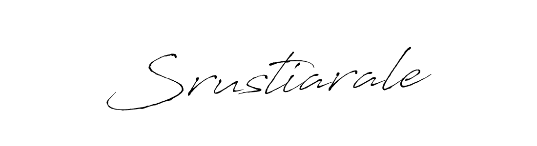 Srustiarale stylish signature style. Best Handwritten Sign (Antro_Vectra) for my name. Handwritten Signature Collection Ideas for my name Srustiarale. Srustiarale signature style 6 images and pictures png