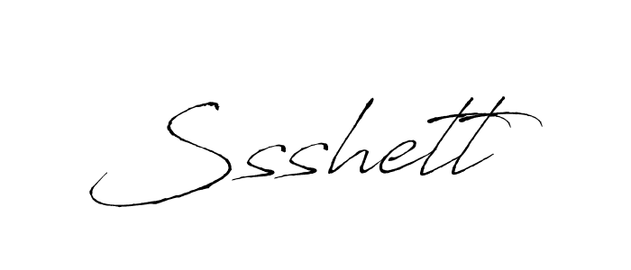 Design your own signature with our free online signature maker. With this signature software, you can create a handwritten (Antro_Vectra) signature for name Ssshett. Ssshett signature style 6 images and pictures png