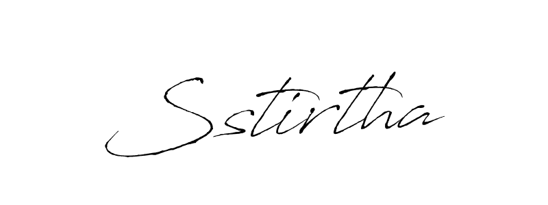 Make a beautiful signature design for name Sstirtha. With this signature (Antro_Vectra) style, you can create a handwritten signature for free. Sstirtha signature style 6 images and pictures png