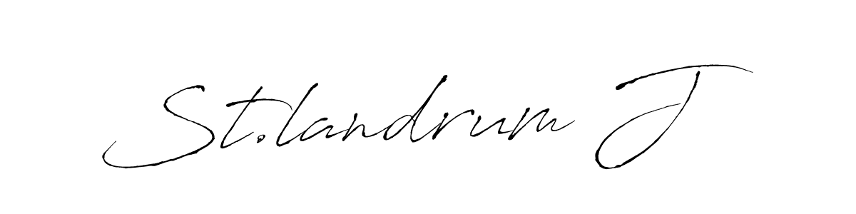 How to Draw St.landrum J signature style? Antro_Vectra is a latest design signature styles for name St.landrum J. St.landrum J signature style 6 images and pictures png