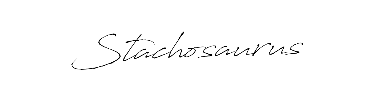 Stachosaurus stylish signature style. Best Handwritten Sign (Antro_Vectra) for my name. Handwritten Signature Collection Ideas for my name Stachosaurus. Stachosaurus signature style 6 images and pictures png