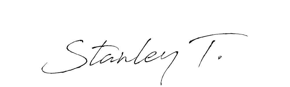 Also we have Stanley T. name is the best signature style. Create professional handwritten signature collection using Antro_Vectra autograph style. Stanley T. signature style 6 images and pictures png