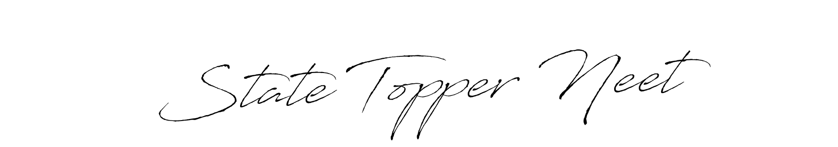 Use a signature maker to create a handwritten signature online. With this signature software, you can design (Antro_Vectra) your own signature for name State Topper Neet. State Topper Neet signature style 6 images and pictures png