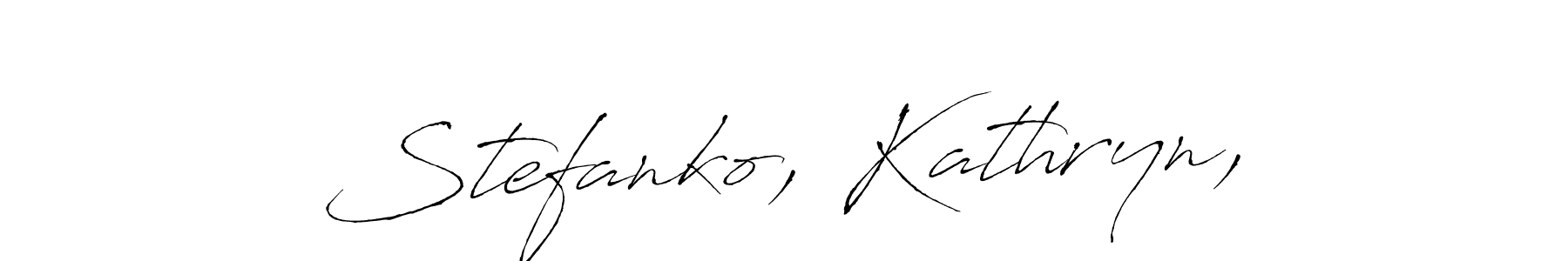 How to make Stefanko, Kathryn, name signature. Use Antro_Vectra style for creating short signs online. This is the latest handwritten sign. Stefanko, Kathryn, signature style 6 images and pictures png