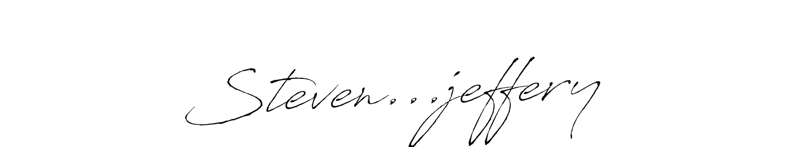 Steven...jeffery stylish signature style. Best Handwritten Sign (Antro_Vectra) for my name. Handwritten Signature Collection Ideas for my name Steven...jeffery. Steven...jeffery signature style 6 images and pictures png