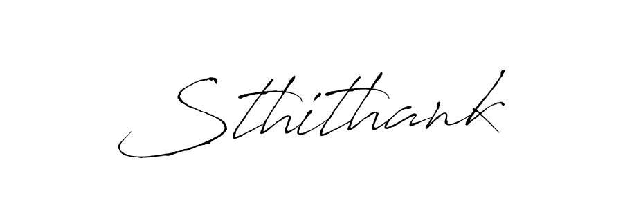 Design your own signature with our free online signature maker. With this signature software, you can create a handwritten (Antro_Vectra) signature for name Sthithank. Sthithank signature style 6 images and pictures png