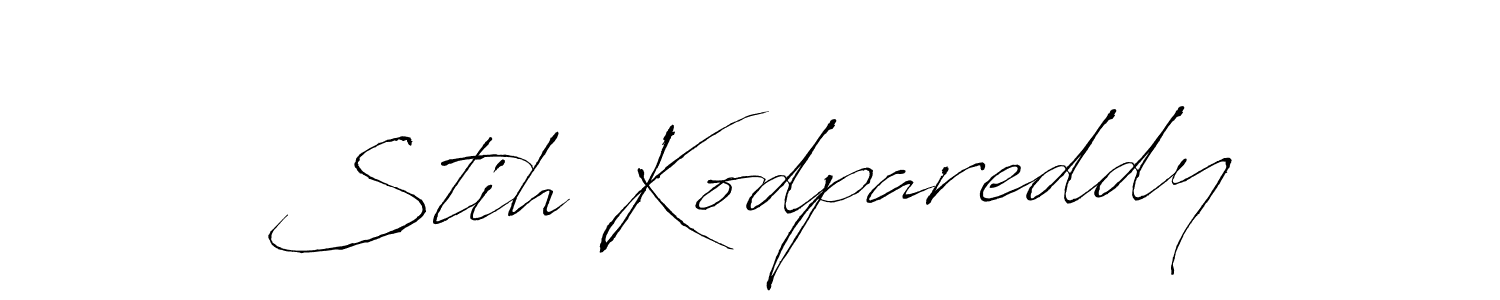 How to make Stih Kodpareddy signature? Antro_Vectra is a professional autograph style. Create handwritten signature for Stih Kodpareddy name. Stih Kodpareddy signature style 6 images and pictures png