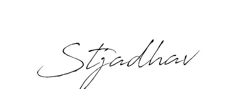 Stjadhav stylish signature style. Best Handwritten Sign (Antro_Vectra) for my name. Handwritten Signature Collection Ideas for my name Stjadhav. Stjadhav signature style 6 images and pictures png