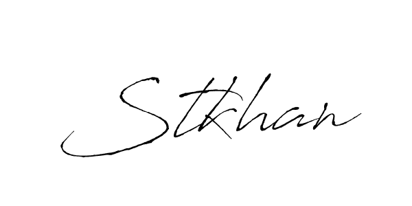 Create a beautiful signature design for name Stkhan. With this signature (Antro_Vectra) fonts, you can make a handwritten signature for free. Stkhan signature style 6 images and pictures png