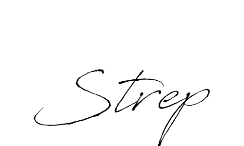 Also we have Strep name is the best signature style. Create professional handwritten signature collection using Antro_Vectra autograph style. Strep signature style 6 images and pictures png