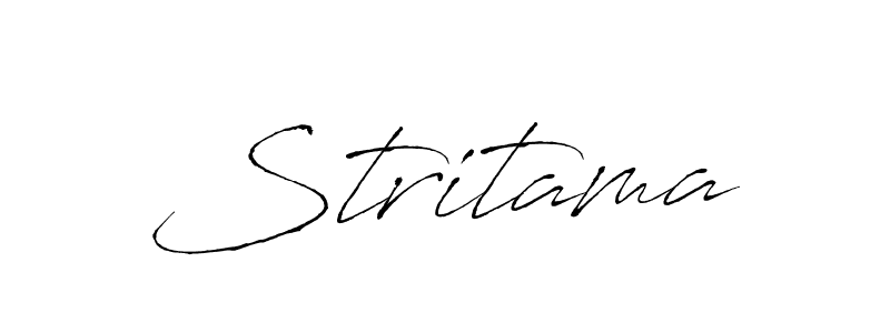 Also we have Stritama name is the best signature style. Create professional handwritten signature collection using Antro_Vectra autograph style. Stritama signature style 6 images and pictures png