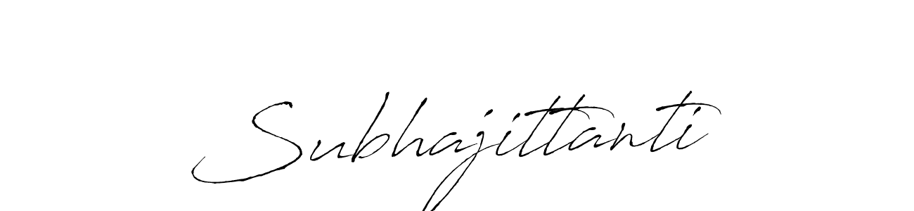 How to make Subhajittanti name signature. Use Antro_Vectra style for creating short signs online. This is the latest handwritten sign. Subhajittanti signature style 6 images and pictures png