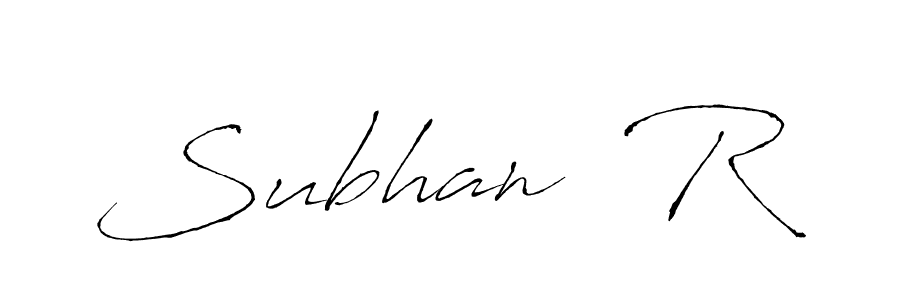 Use a signature maker to create a handwritten signature online. With this signature software, you can design (Antro_Vectra) your own signature for name Subhan  R. Subhan  R signature style 6 images and pictures png